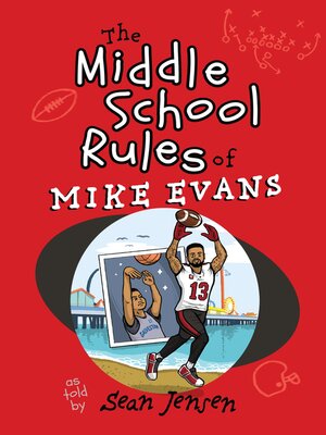 cover image of The Middle School Rules of Mike Evans